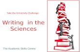 Take the University Challenge: Writing  in the Sciences