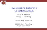 Investigating Lightning  Cessation at KSC