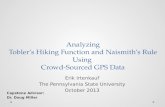 Analyzing Tobler’s Hiking Function and Naismith’s Rule Using  Crowd-Sourced GPS Data