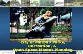 City of Milton - Parks , Recreation, &  Open Space Master Planning