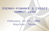 ENERGY FINANCE & CREDIT SUMMIT 2004