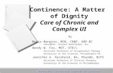 Continence: A Matter  of Dignity Care of Chronic and Complex UI