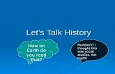 Let’s Talk History