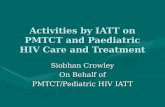 Activities by IATT on PMTCT and Paediatric HIV Care and Treatment