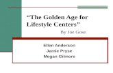 “The Golden Age for Lifestyle Centers” By Joe Gose