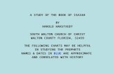 A STUDY OF THE BOOK OF ISAIAH BY HAROLD HARSTVEDT SOUTH WALTON CHURCH OF CHRIST