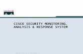 CISCO SECURITY MONITORING, ANALYSIS & RESPONSE SYSTEM