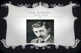 E.M. Forster  1879-1970
