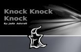 Knock  K nock Knock