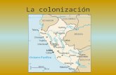 La colonización