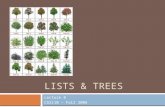 Lists & Trees