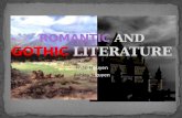 Romantic  and  Gothic Literature