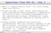 Questions from PAC-35 – Day 1