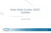 State Data Center (SDC)  Update