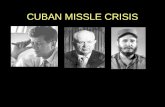 CUBAN MISSLE CRISIS