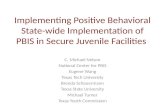 Implementing Positive Behavioral State-wide Implementation of PBIS in Secure Juvenile Facilities