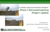 Phase  I Decommissioning Project  Update