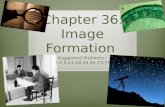 Chapter 36: Image Formation