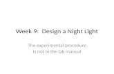Week  9:   Design a Night Light