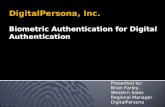 DigitalPersona, Inc. Biometric Authentication for Digital Authentication