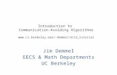 Introduction to  Communication-Avoiding Algorithms cs.berkeley /~ demmel /SC12_tutorial