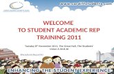 WELCOME  TO STUDENT ACADEMIC REP TRAINING 2011