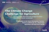 The Climate Change Challenge for Agriculture