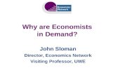 Why are Economists in Demand?