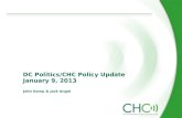 DC Politics/CHC Policy Update  January 9, 2013 John Kamp & Jack Angel