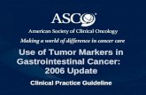 Use of Tumor Markers in Gastrointestinal Cancer:   2006 Update Clinical Practice Guideline