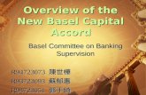 Overview of the New Basel Capital Accord
