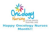 Happy Oncology Nurses Month!!