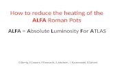 How to reduce the heating of the  ALFA  Roman Pots