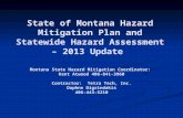 State of Montana Hazard Mitigation Plan and Statewide Hazard Assessment  – 2013  Update
