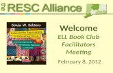 Welcome ELL Book Club Facilitators Meeting