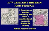 17 TH  CENTURY BRITAIN AND FRANCE