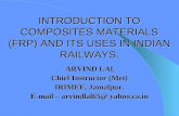 INTRODUCTION TO COMPOSITES MATERIALS (FRP) AND ITS USES IN INDIAN RAILWAYS.
