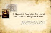 A Fixpoint Calculus for Local and Global Program Flows