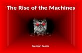 The Rise of the Machines