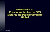 Introduci³n  al  Posicionamiento con GPS Sistema de Posicionamiento Global
