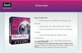Key Features      •  Edit movies recorded on almost any device