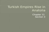 Turkish Empires Rise in Anatolia