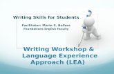 Writing Workshop &  Language  E xperience Approach (LEA)