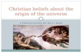Christian beliefs about the origin of the universe