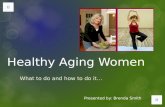 Healthy Aging Women