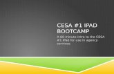 CESA #1  iPad Bootcamp