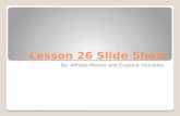 Lesson 26 Slide Show