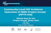 Community-Level HIV Incidence       Outcomes of NIMH Project Accept  (HPTN 043)