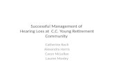 Successful Management of  Hearing Loss at  C.C. Young Retirement Community