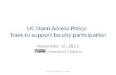 UC Open Access Policy:  Tools to support faculty participation